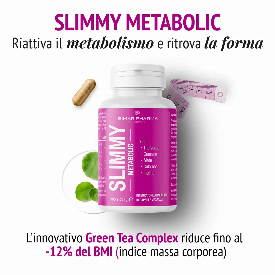 Slimmy Metabolic - Riattiva il metabolismo